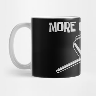 More Cowbell Mug